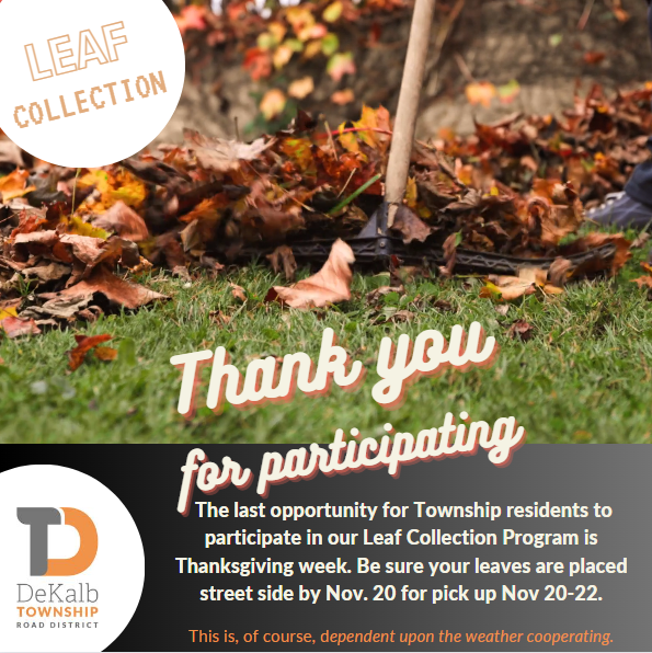 Leaf Collection Is Ending Soon - DeKalb Township, IL